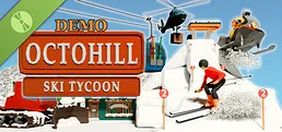 Octohill Ski Tycoon Demo