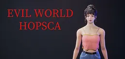 Evil World HOPSCA