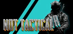NOT TACTICAL VR