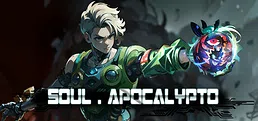 Soul•Apocalypto
