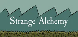 Strange Alchemy