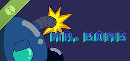 Mr. Bomb Demo