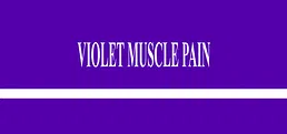 Violet Muscle Pain