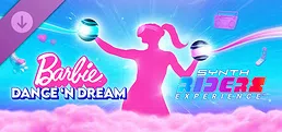 Synth Riders Experience™ - Barbie™ Dance 'n Dream
