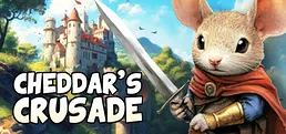 Cheddar's Crusade