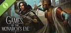 Games of the Monarch's Eye Demo