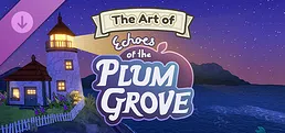 Echoes of the Plum Grove - The Art of Echoes of the Plum Grove