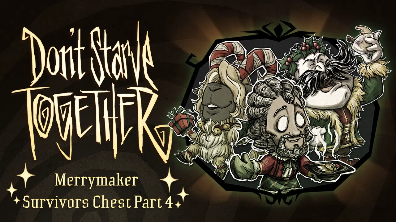 Don't Starve Together: Merrymaker Survivors Chest, Part IV Screenshot 0
