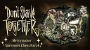 Don't Starve Together: Merrymaker Survivors Chest, Part IV Screenshot 0