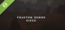Phantom Demon Siege Demo
