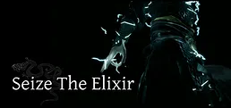 Seize The Elixir