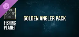 Fishing Planet: Golden Angler Pack