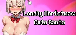 Lonely Christmas: Cute Santa
