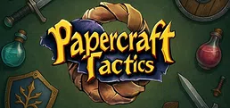 Papercraft Tactics