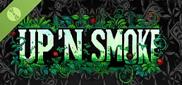 Up n Smoke Demo