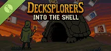 Decksplorers: Into the Shell Demo