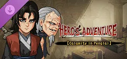 Hero's Adventure - Calamity in Penglai