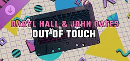 Synth Riders: Daryl Hall & John Oates - "Out of Touch"