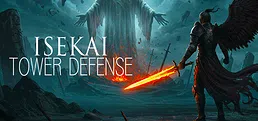 Isekai Tower Defense