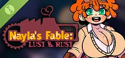 Nayla's Fable: Lust & Rust Demo