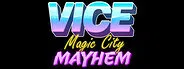 Vice: Magic City Mayhem Demo Screenshot 0