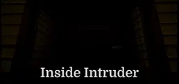 Inside Intruder
