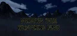 Shadows Over Whispering Pines