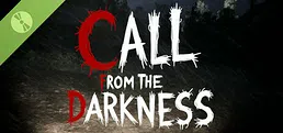 Call from the darkness Demo