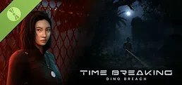 Time Breaking: Dino Breach - Demo