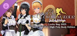 CUSTOM ORDER MAID 3D2 It's a Night MagicLucky Bag 2025 Ver.ECC High Poly Body Edition