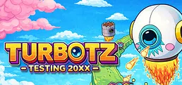 Turbotz Testing 20XX