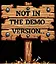 Not In the Demo Version! icon