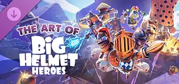 Big Helmet Heroes - Artbook