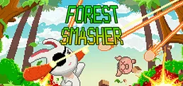 Forest Smasher