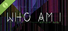Who Am I エラーコード：九十九 Demo