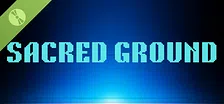 Sacred Ground Demo