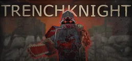 Trench Knight