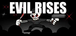 Evil Rises
