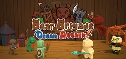 Bear Brigade: Ocean Attack!