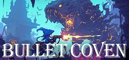 Bullet Coven 枪弹女巫