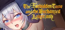 The Forbidden Tome and the Enchanted Labyrinth 