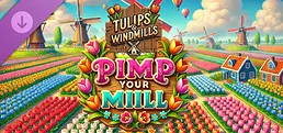 Tulips & Windmills - Pimp Your Mill
