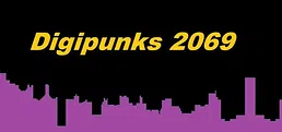 Digipunks 2069