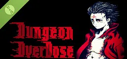 Dungeon Overdose Demo