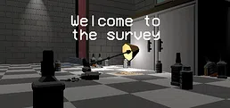 Welcome To The Survey