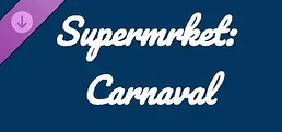 Supermrket: Carnaval