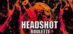 Headshot Roulette
