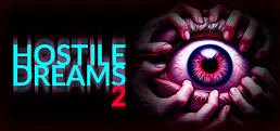 Hostile Dreams 2