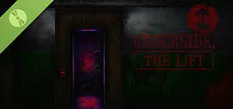 Underside: The Lift Demo