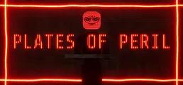 Plates of Peril